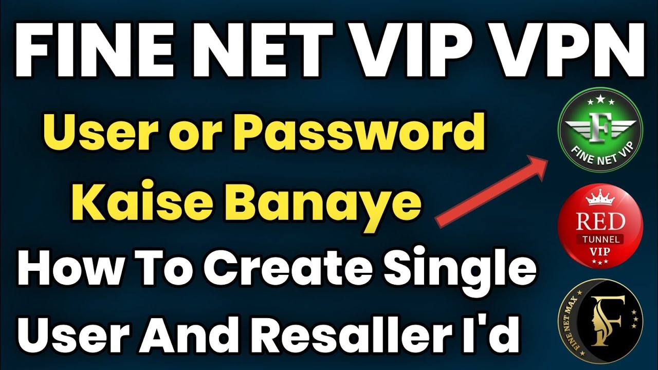 Fine Net Vip Vpn ka Username or Password kaise Banaye | Technical Baba Nk