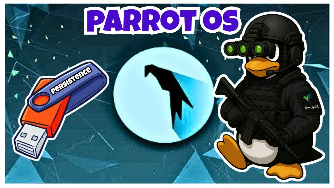 Parrot OS 🐦 Bootable USB With Persistence