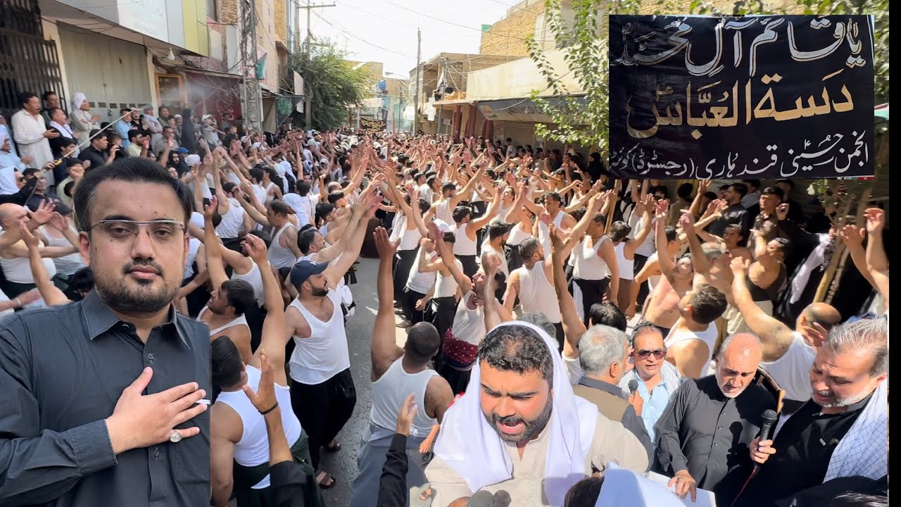 Matami Diste Al-Abbas - Anjuman Hussaini Qandhari Quetta || Jaloos Arbaeen 2024 Alamdar Road Quetta.