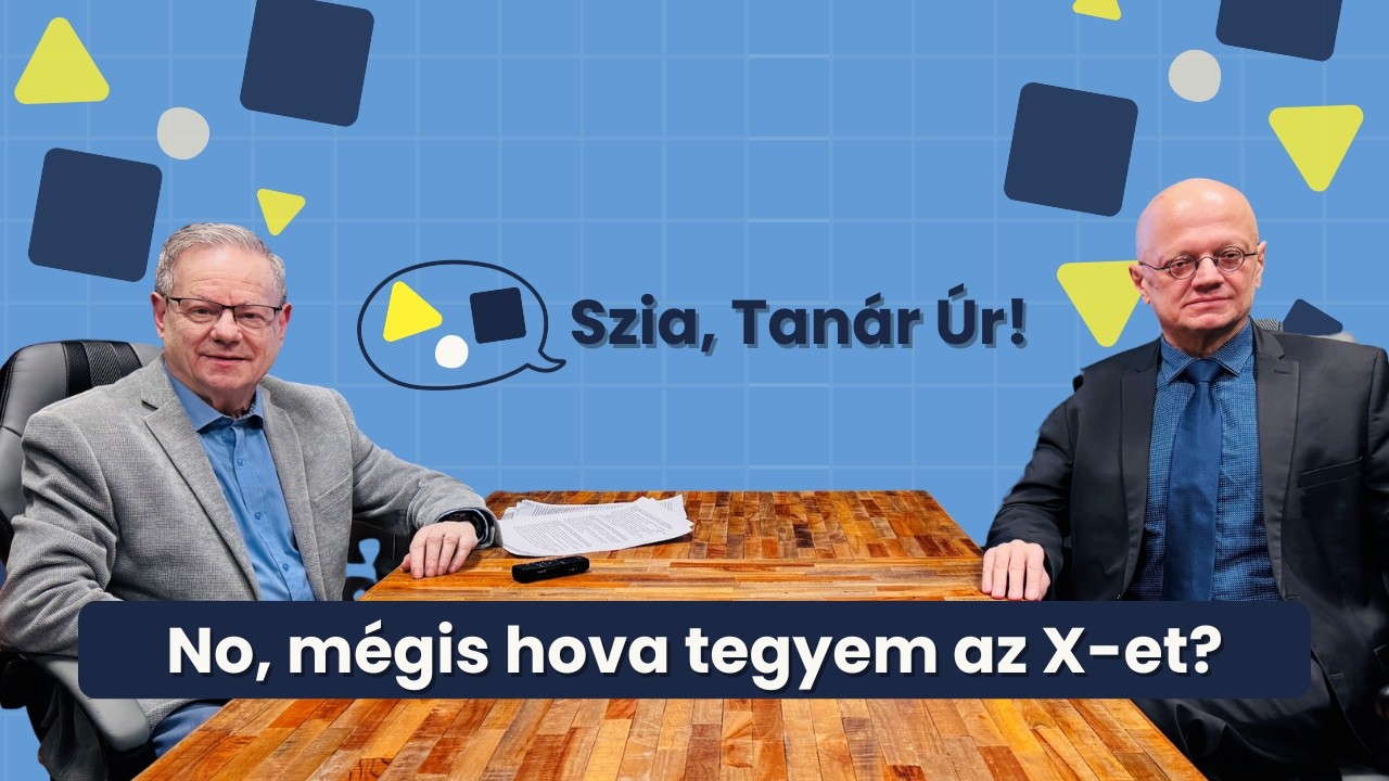 No, mégis hova tegyem az X-et?