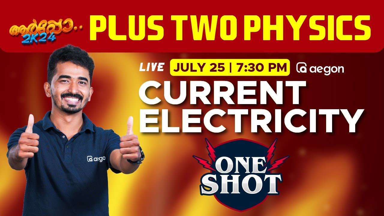 Plus Two Physics | Current Electricity | One Shot | Aegon Plus Two | Aegon 2024 #onamexam2024 #aegon