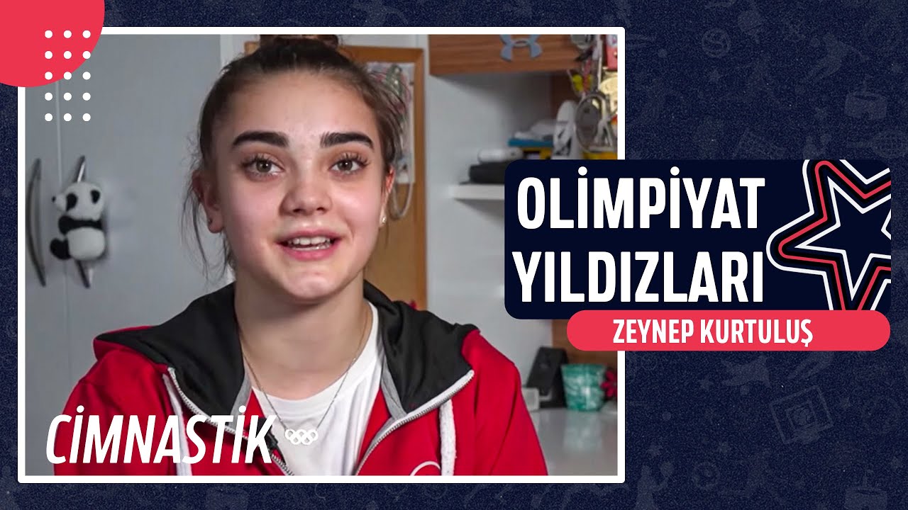 🤸‍♀️ Zeynep Kurtuluş - Cimnastik | Olimpiyat Yıldızları