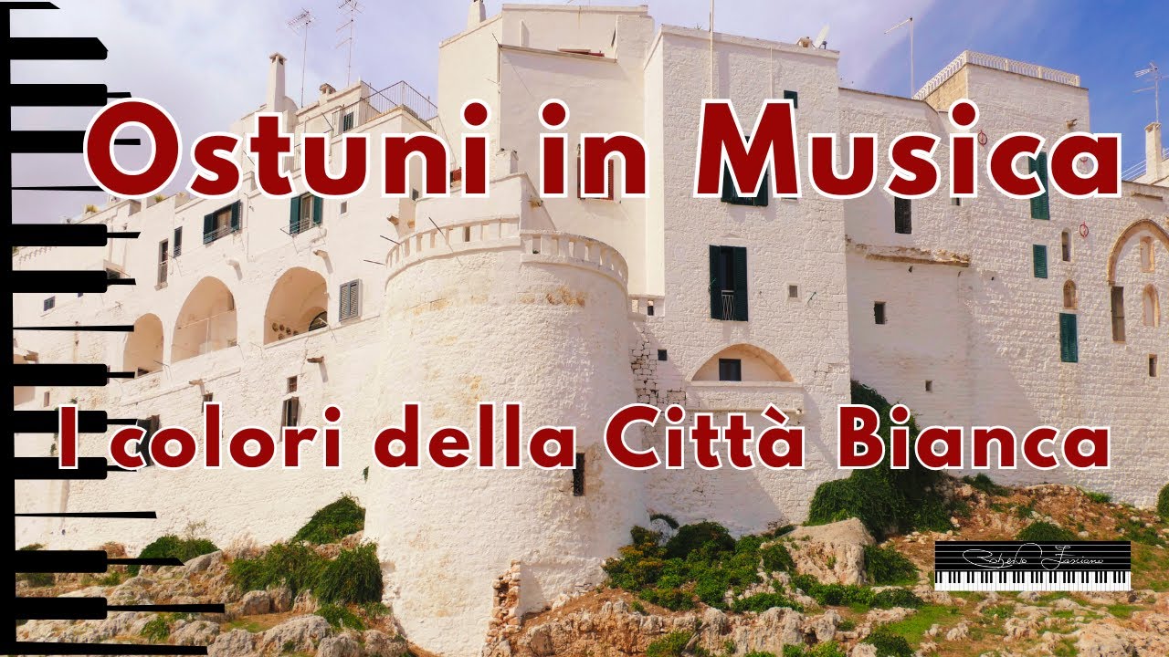 I colori della Città Bianca – Ostuni in musica per pianoforte e chitarra | Roberto Fasciano