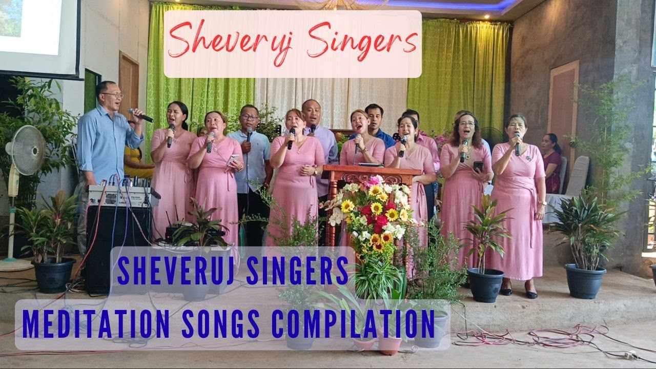 Sheveruj Singers Meditation Songs Compilation
