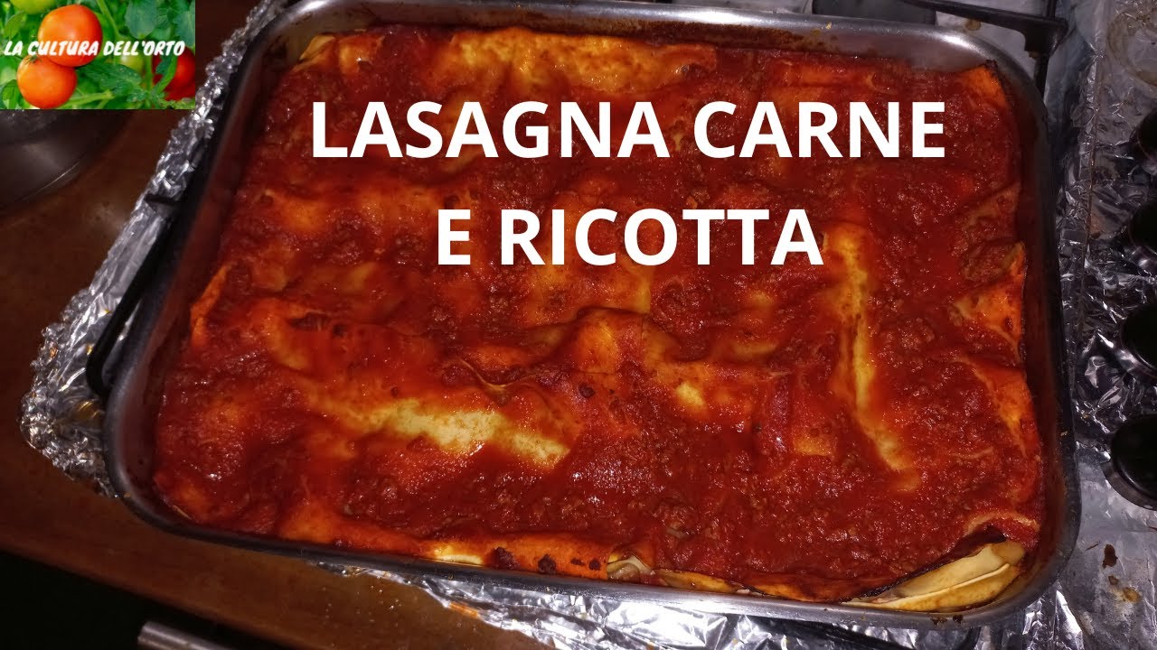 LASAGNA CARNE E RICOTTA - RICETTA FACILE E VELOCE. LASAGNA A CARNEVALE.