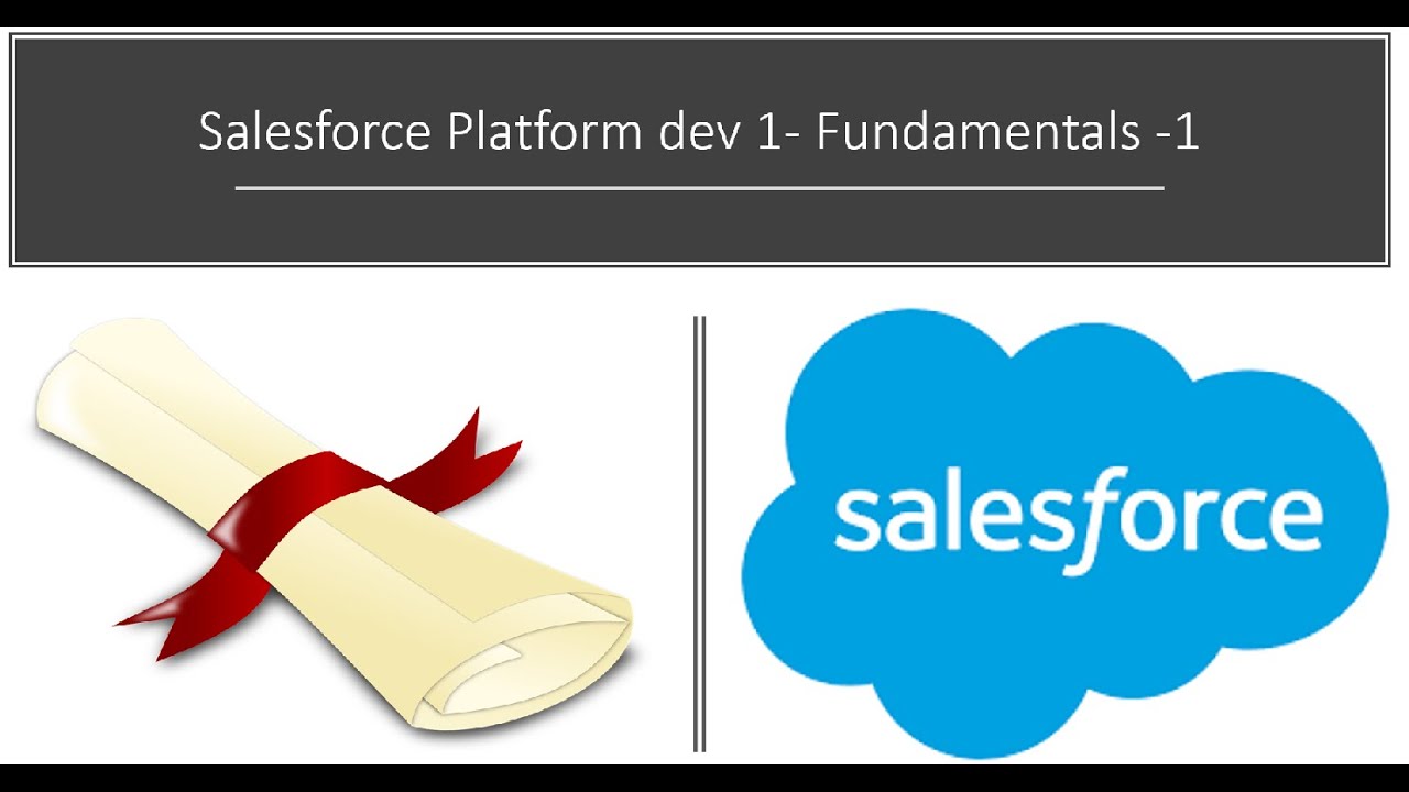 Salesforce Platform dev 1  Fundamentals  1