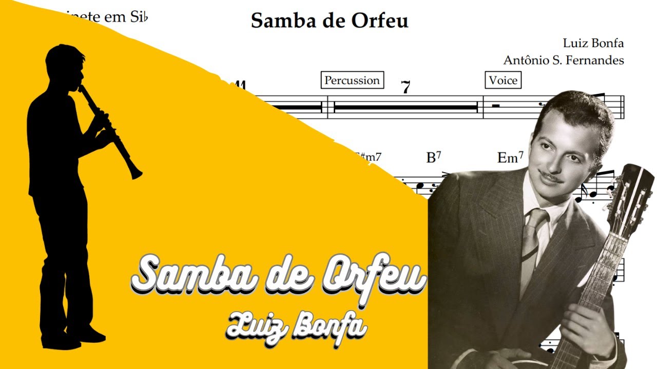 Samba de Orfeu - Luiz Bonfa [SheetMusic] Clarinet Voice