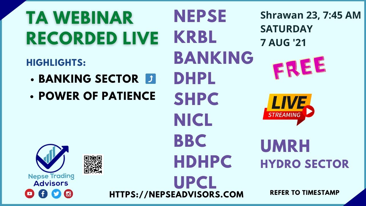 #30 Nepse Technical Analysis LIVE WEBINAR-  KRBL,DHPL, SHPC, NICL, BBC, SADBL, HPHPC, UPCL, UMRH ++