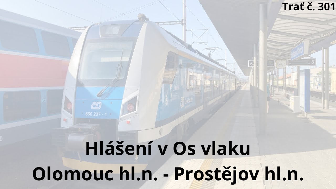Hlášení v Os vlaku - Olomouc hl.n.-Prostějov hl.n. (t. 301) - ČD Regio Panter - kačena