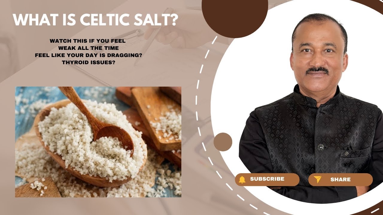 Nature's Miracle for Thyroid Health & More - Celtic salt