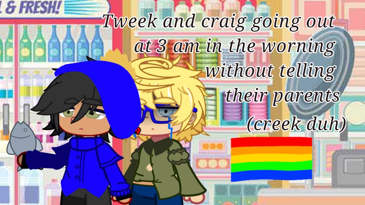 Tweek and Craig Going Out At 3 AM In the Morning Without Their parents knowing /CREEK/