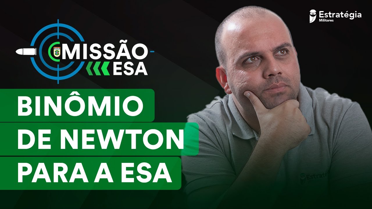Missão Gabarito ESA: Binômio de Newton para a ESA - Tarefa 3