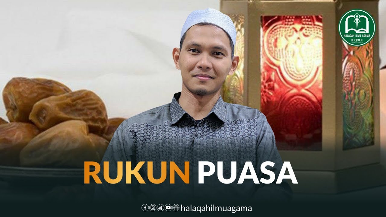 Rukun Puasa - Tgk Fahmi Adhamy