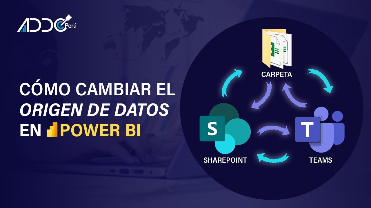 CÓMO CAMBIAR TUS ORÍGENES DE DATOS EN POWER BI