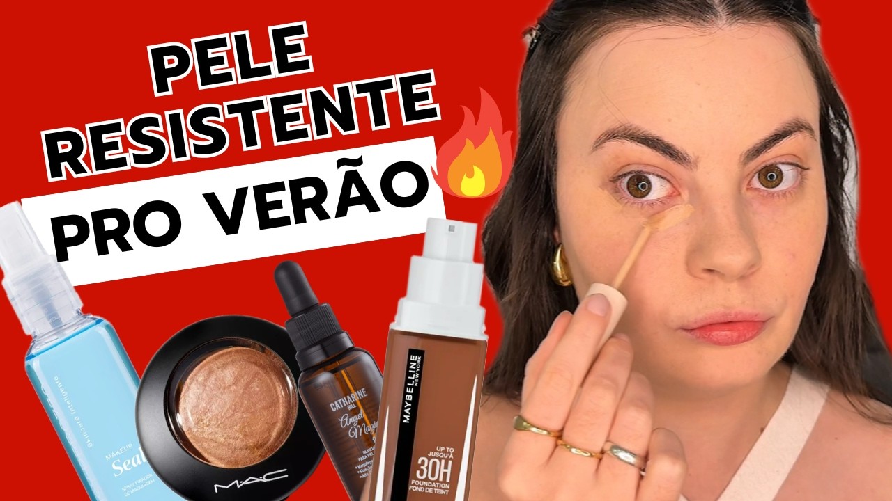 CHEGA DE MAKE DERRETIDA NESSE CALOR 🥵🔥