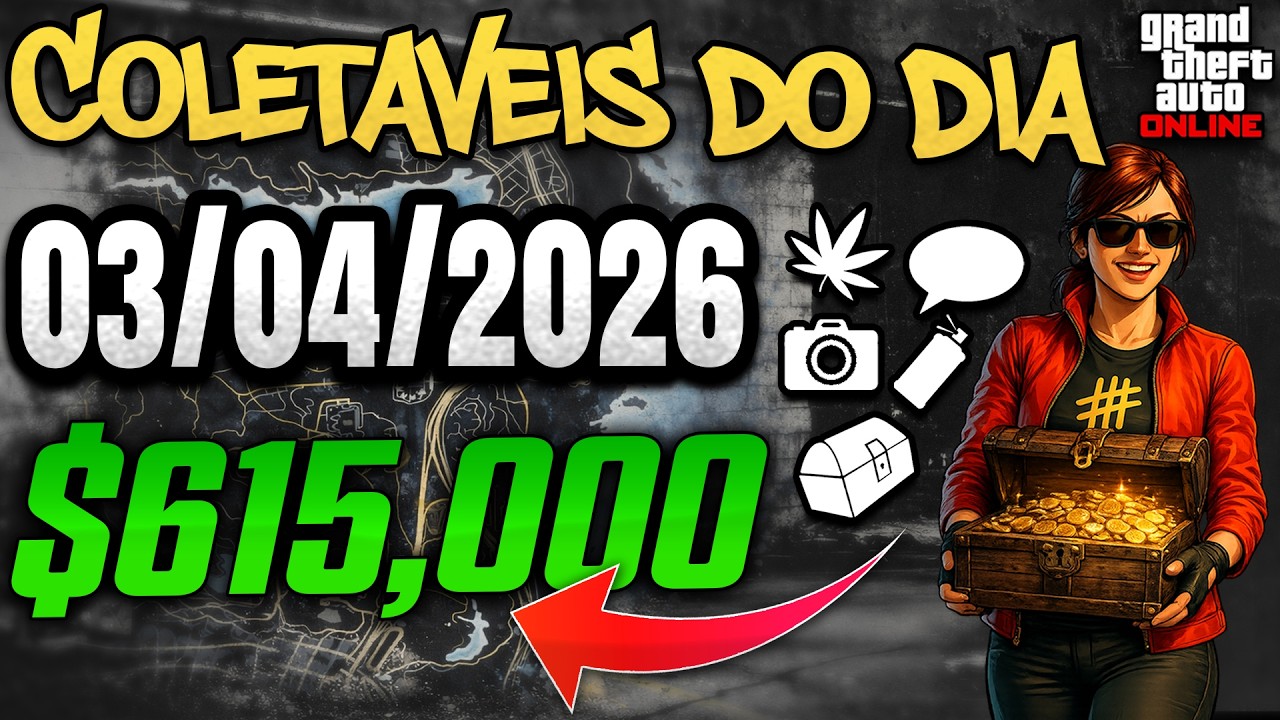 Colet&aacute;veis do Dia 03/04/2026 | Dinheiro F&aacute;cil no GTA Online