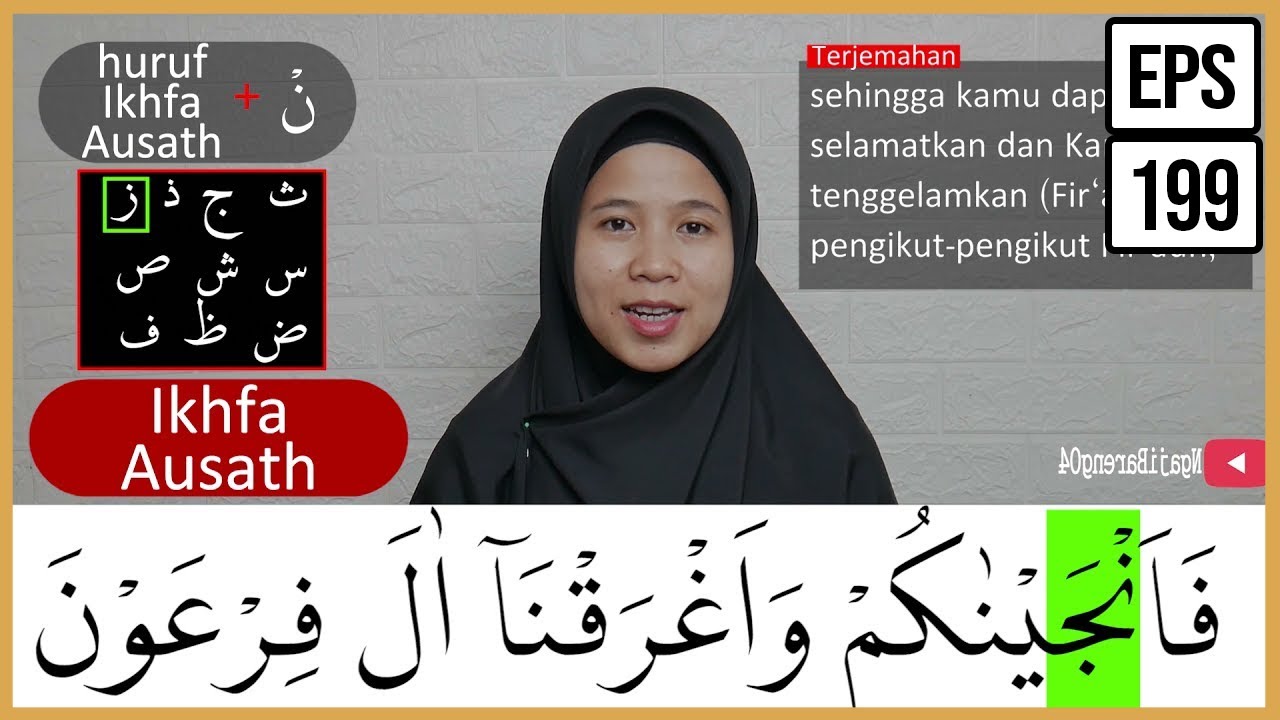 MENGURAI TAJWID SURAH AL BAQARAH AYAT 49-50 ARTINYA, CARA BACA & CONTOH PENGUCAPANNYA - EPS 199