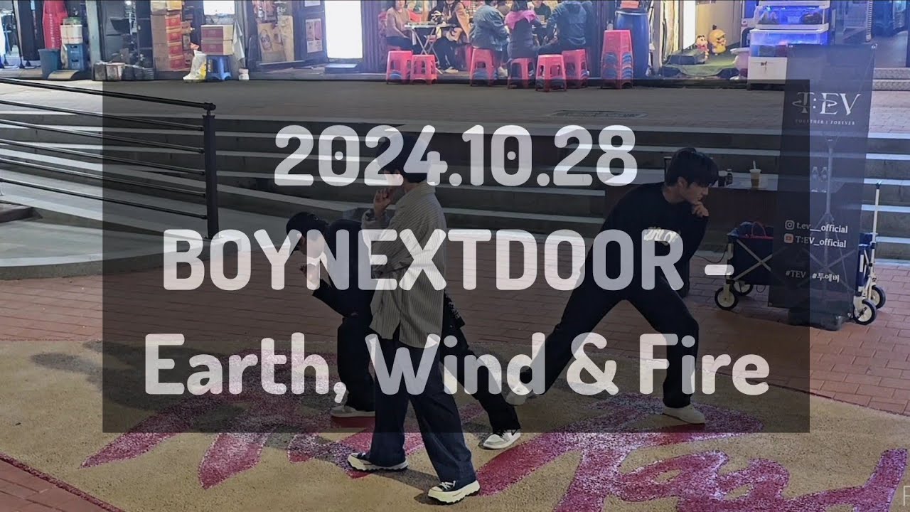 [T:EV 투에버] 241028 2차 BOYNEXTDOOR - Earth, Wind & Fire cover