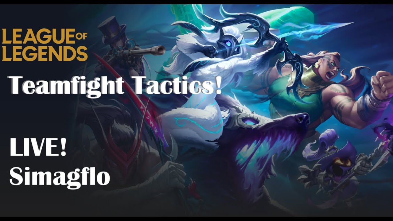League of Legends TFT Set 11 | 🔴LIVE Simagflo