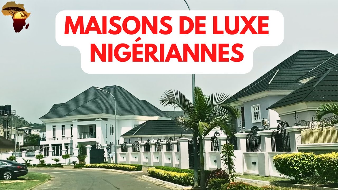 Un tour dans un quartier des Riches à ABUJA, au NIGERIA | L'EXTENSION DE KATAMPÉ