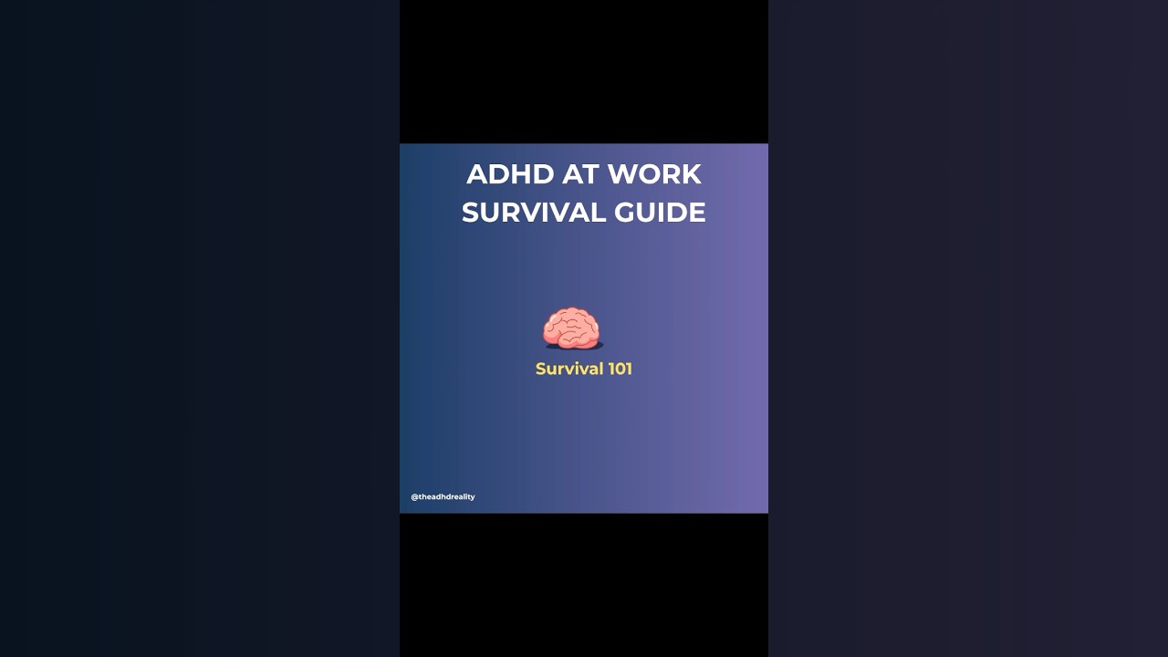 ADHD at Work Survival Guide (Actually Works)
