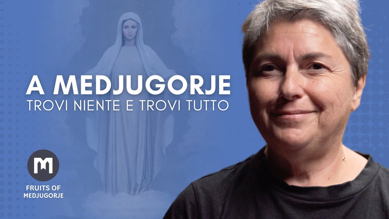 Annalisa Colzi - In Medjugorje you will find nothing and everything