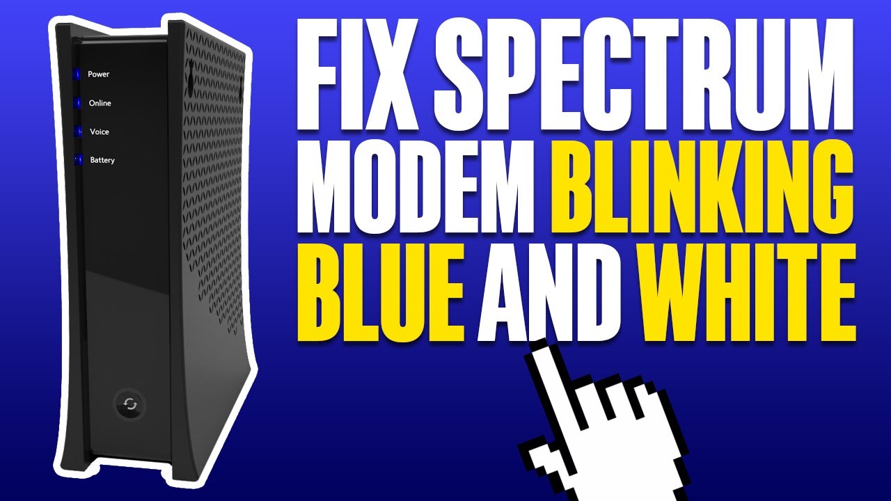 How To Fix Spectrum Modem Blinking Blue And White