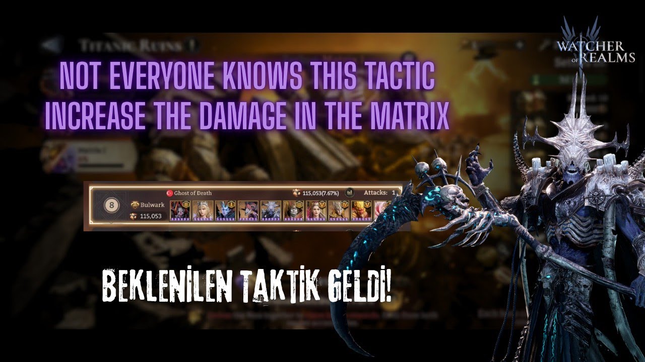 Increase Your Damage in The Matrix (Beklenilen Taktik Geldi) - Watcher of Realms #watcherofrealms 