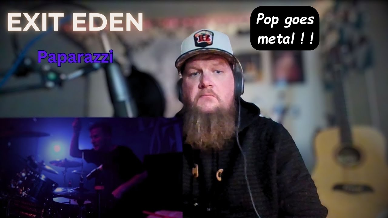 Never heard Paparazzi like this...Reaction / EXIT EDEN - Paparazzi