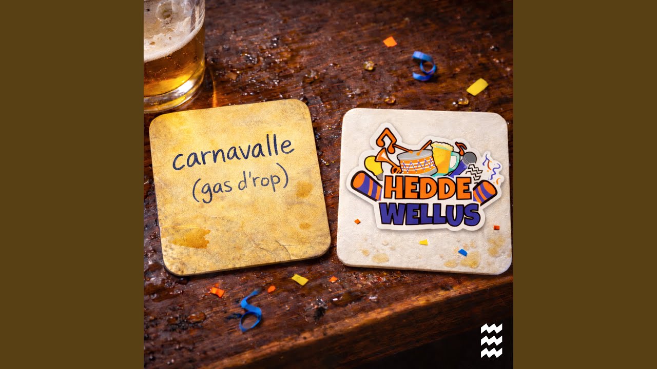 Carnavalle (Gas D'r Op)
