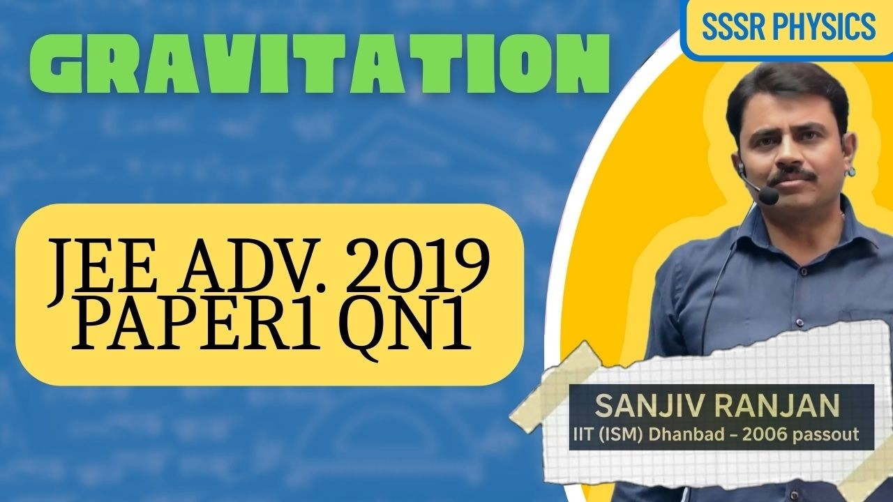 Jee adv. 2019 Paper1 QN1 Gravitation #education #jeeadvanced #physics