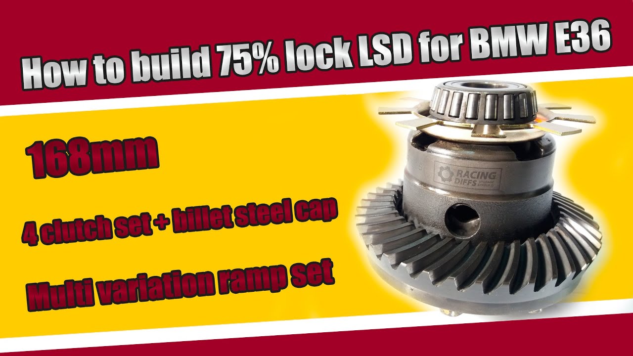 BMW E36 small case LSD 75% lock upgrade | 4 clutch set and 30/60 ramps install