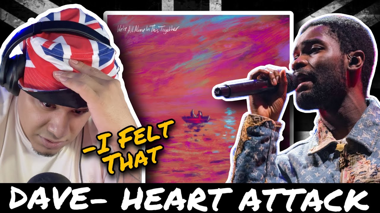 This Got Me Emotional | UK Rap Newbie Reacts | Heart Attack - Dave ( REACTION )
