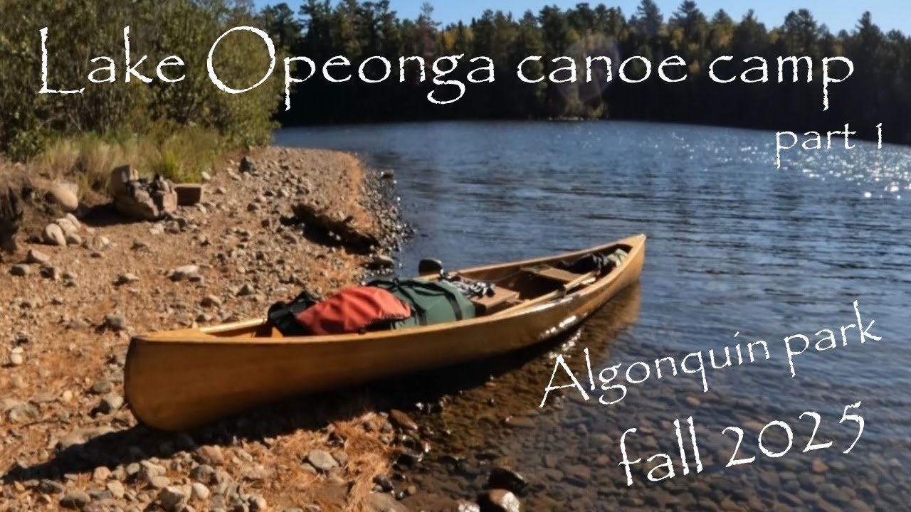 Algonquin park week canoe camping on lake Opeongo fall 2025 ( part 1 )