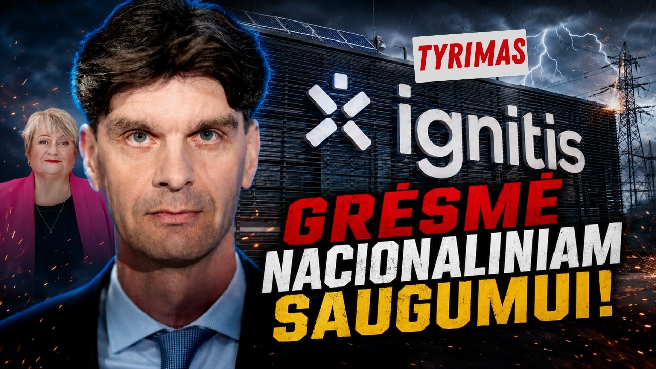 Vėgėlė i&scaron;tyrė: Ignitis i&scaron;veža pinigus i&scaron; Lietuvos! Me&scaron;kauskaitės 