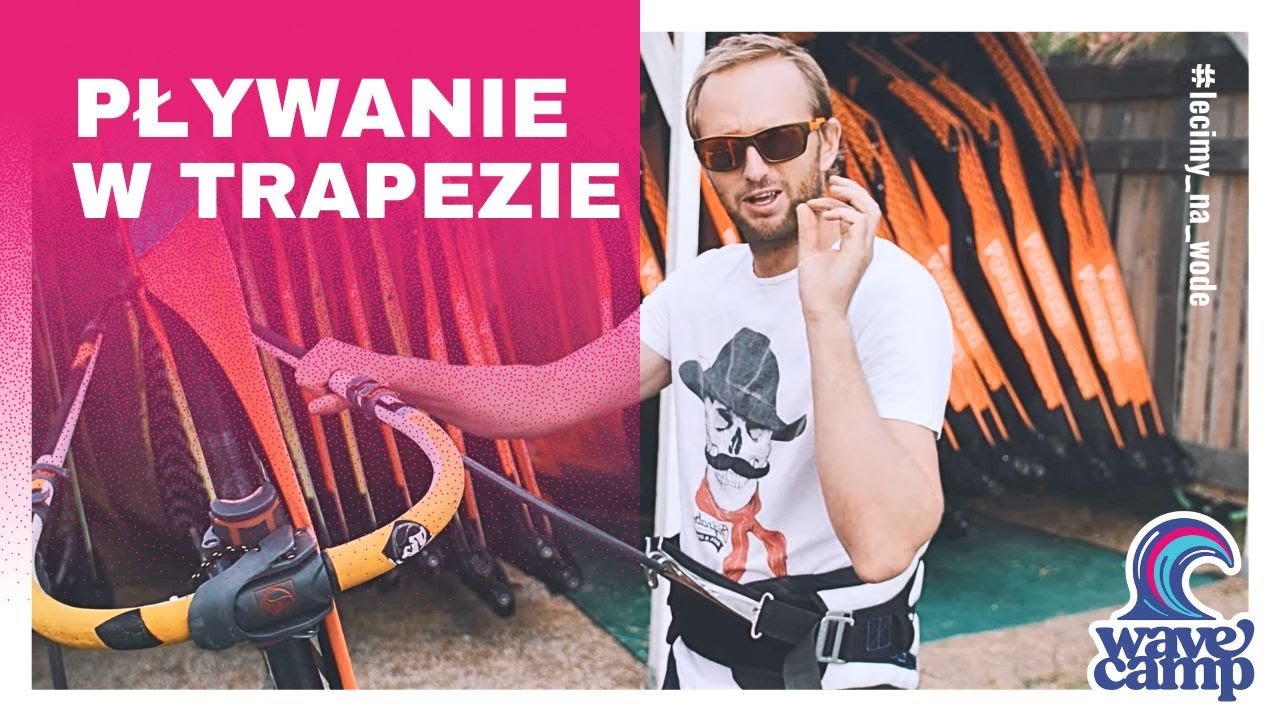 Jak nauczyć się pływać w trapezie? - Windsurfing Quick Tips