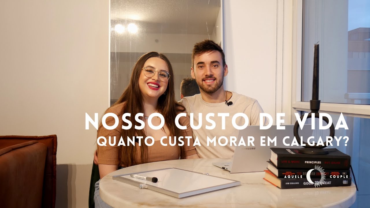 QUANTO CUSTA MORAR NO CANADÁ? 🤑🇨🇦 | CUSTO DE VIDA EM CALGARY: aluguel, luz, comida, transporte...