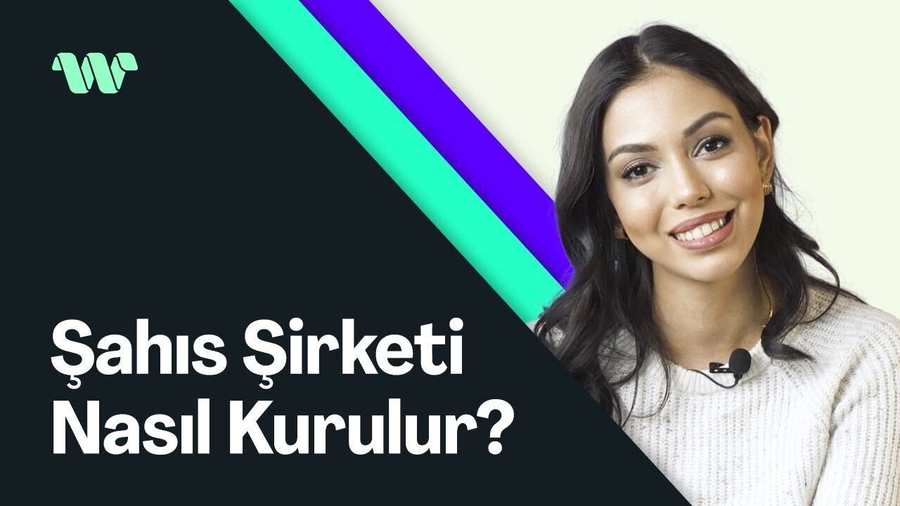 Türkiye'de Şahıs Şirketi Nasıl Kurulur? (Tüm Detaylar)  | wamo