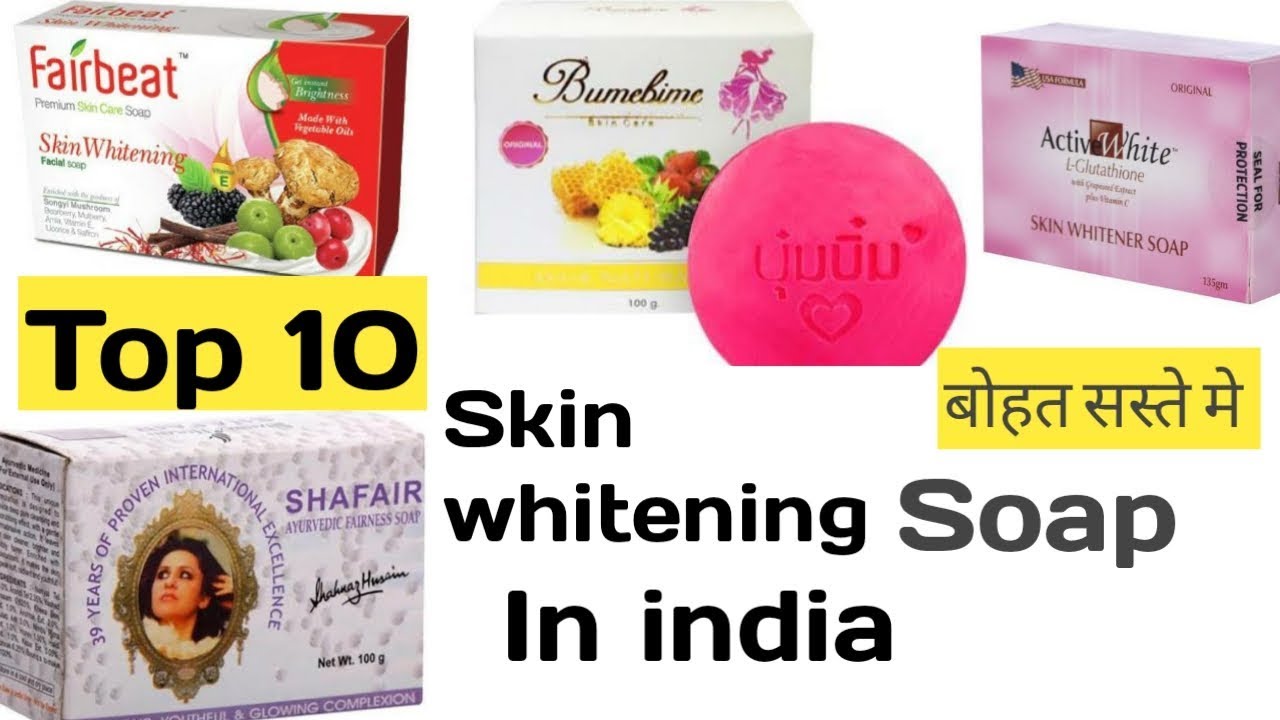 Skin fairness soap in india with price , Top skin whitening soap, body lightening soaps in india