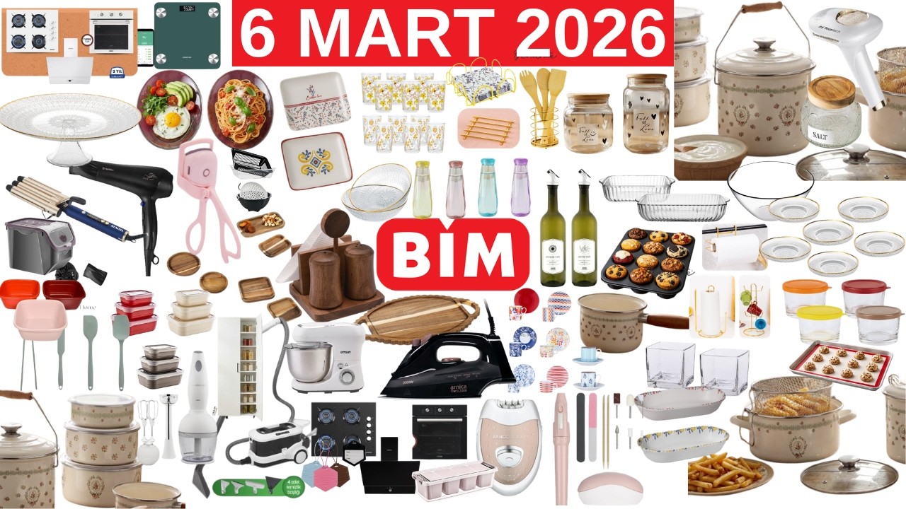 EFSANE MUTFAK EŞYALARI GELİYOR | BİM 6 MART 2026 | BİM AKTÜEL İNDİRİM KATALOĞU