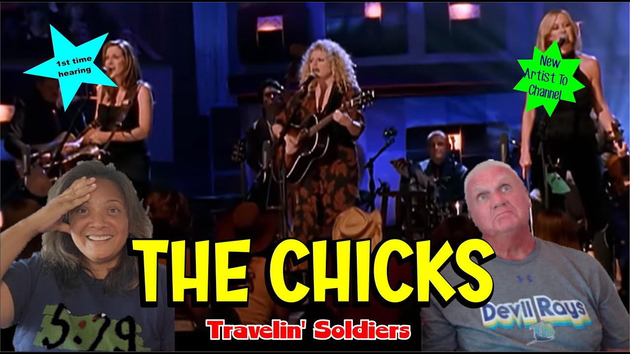 Music Reaction | First time Reaction The Chicks - Travelin' Soldier