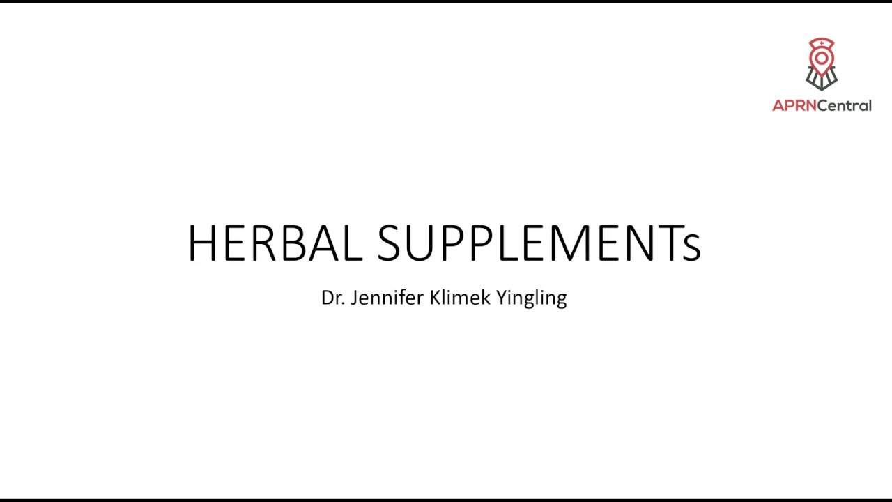 Herbal Supplements Nurse Practitioner Board Review