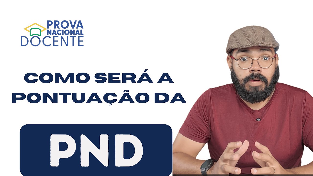 PND: como será a pontuação
