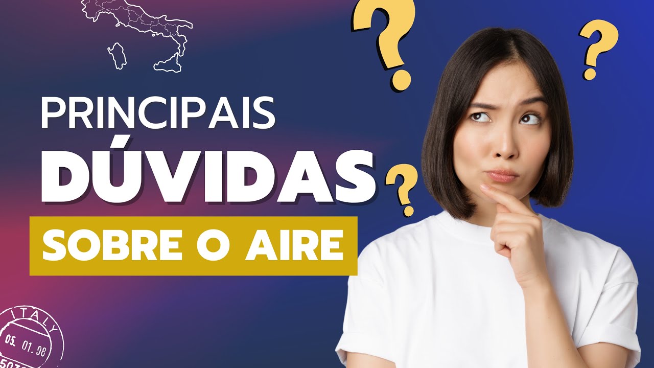 A.I.R.E: Dúvidas frequentes sobre a inscrição AIRE do cidadão italiano