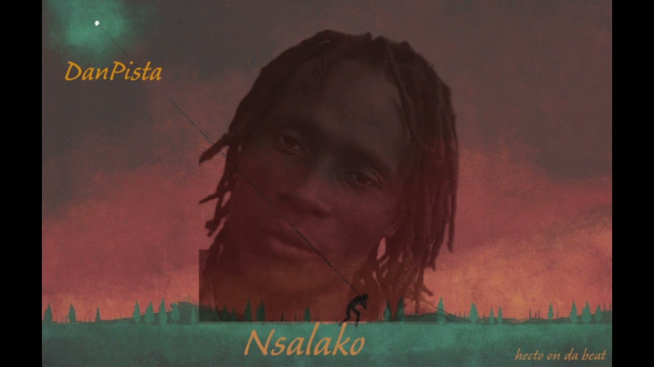 Nsalako - Dan Pista