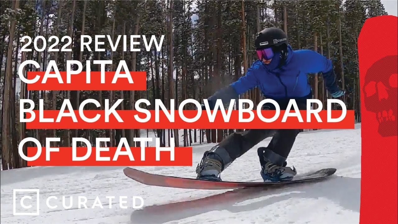 2022 CAPiTA Black Snowboard of Death Review | Curated