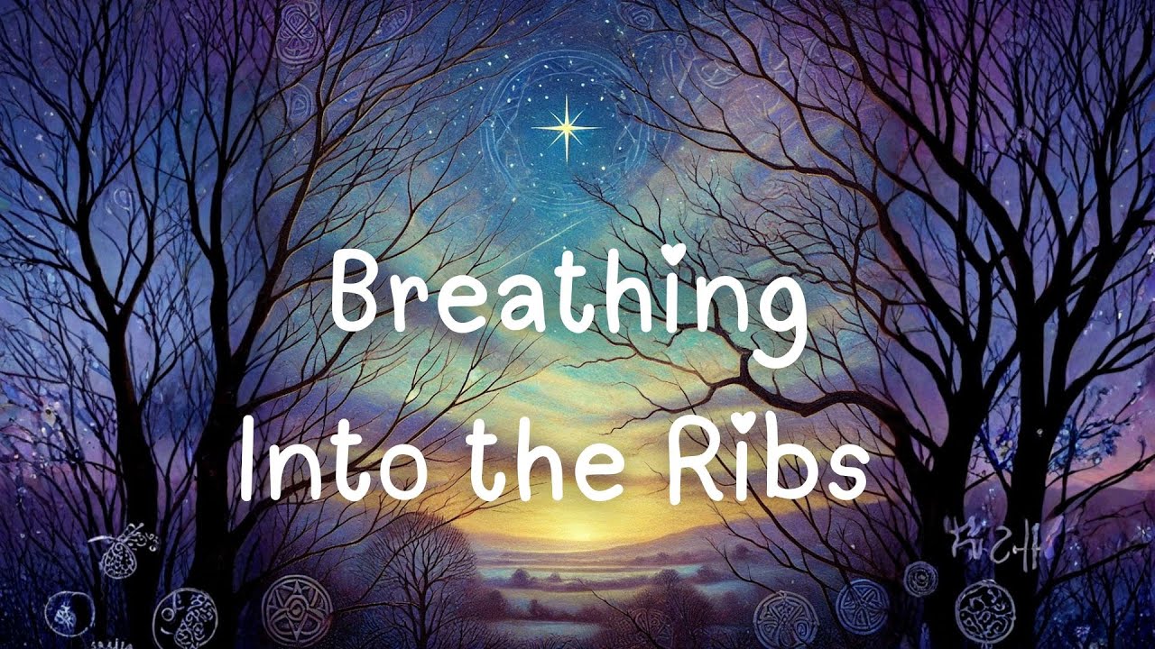 Breathing Into the Ribs - 21 01 26 03 Sharyn