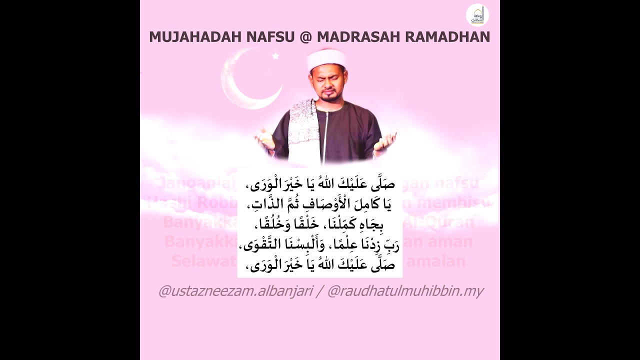 Ustaz Neezam Al-Banjari | Video Lirik Qasidah Mujahadah Nafsu @ Madrasah Ramadhan