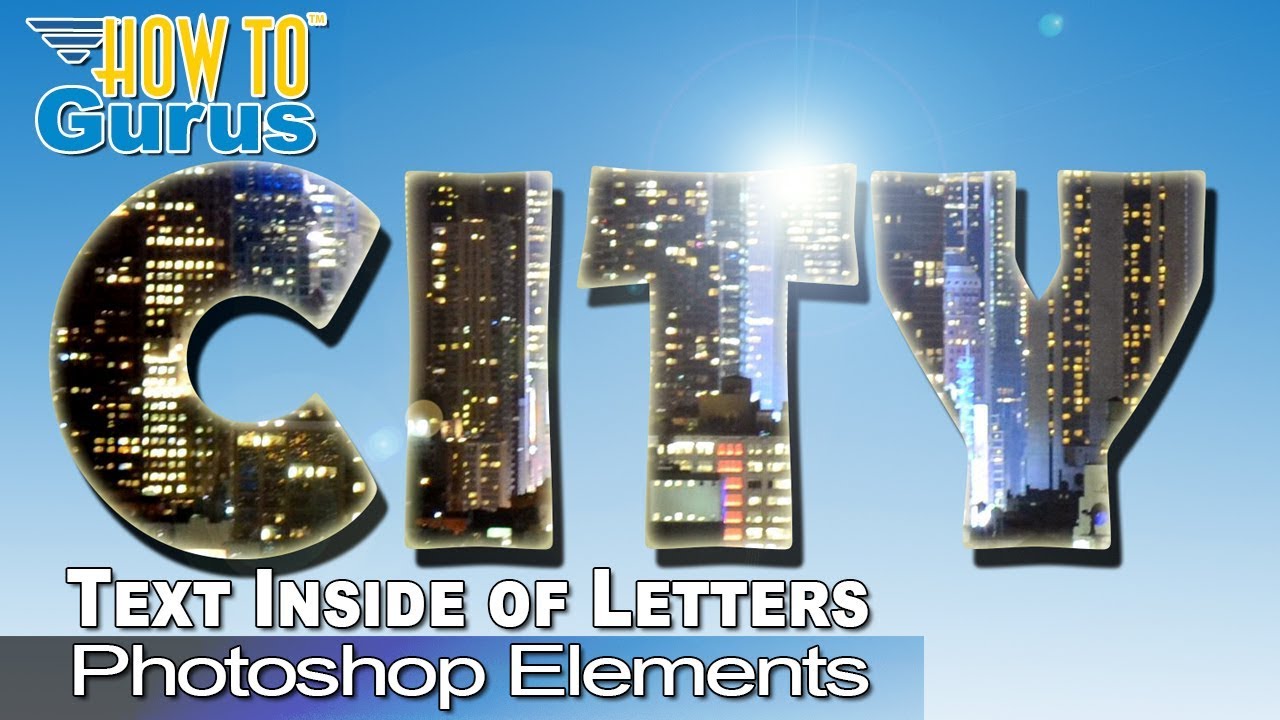 How You Can Put a Picture Inside Text with Photoshop Elements