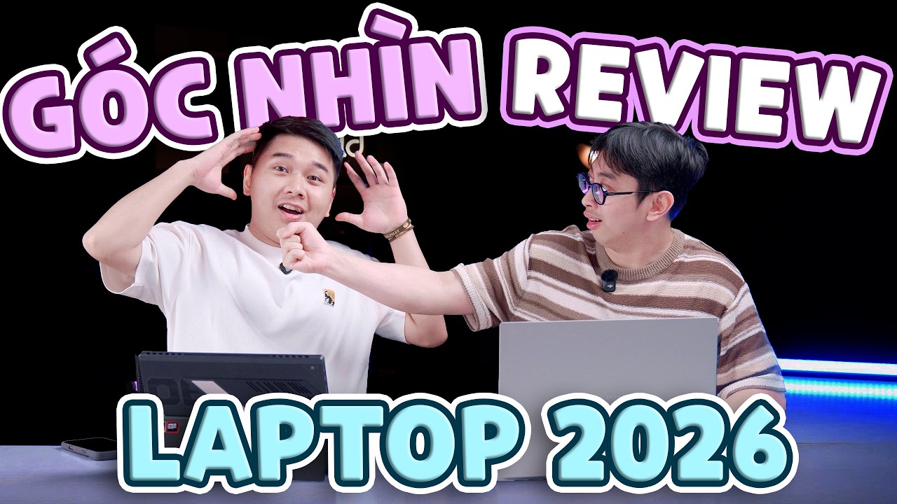 TalkShow Reviewer nghĩ gì về Laptop 2026? | LaptopWorld